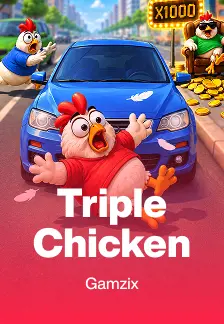 Triple Chicken